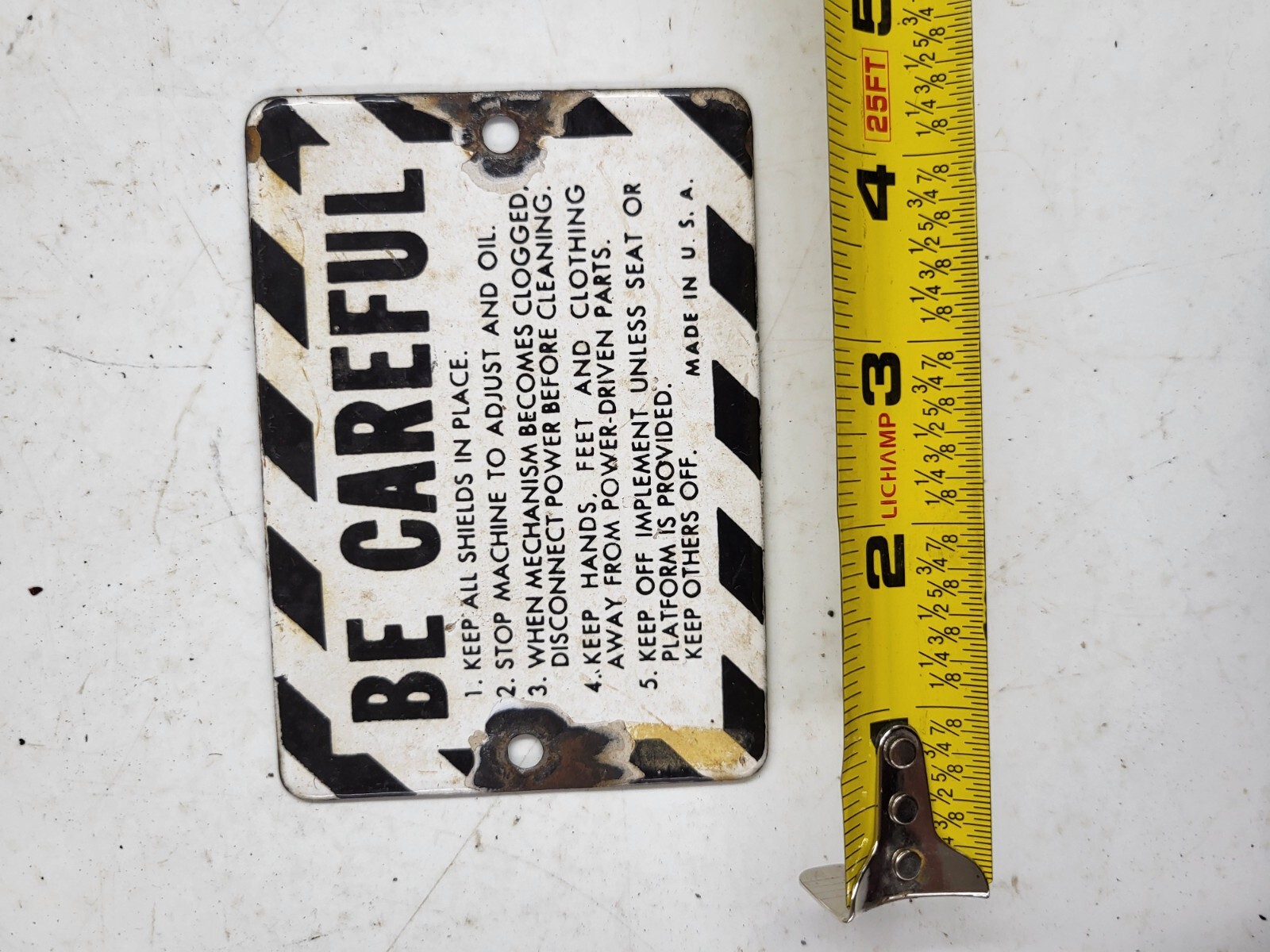 VINTAGE HEAVY PORCELAIN ENAMEL BE CARFULL FARM EQUIPMENT TAG SIGN USED 102324-20