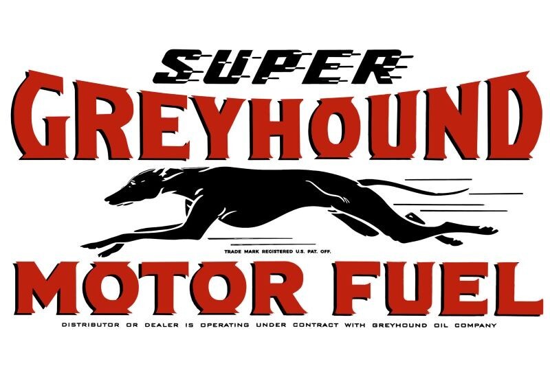 Super Greyhound Motor Fuel, Gasoline New Sign-16×24″ USA STEEL XL Size- 4lbs