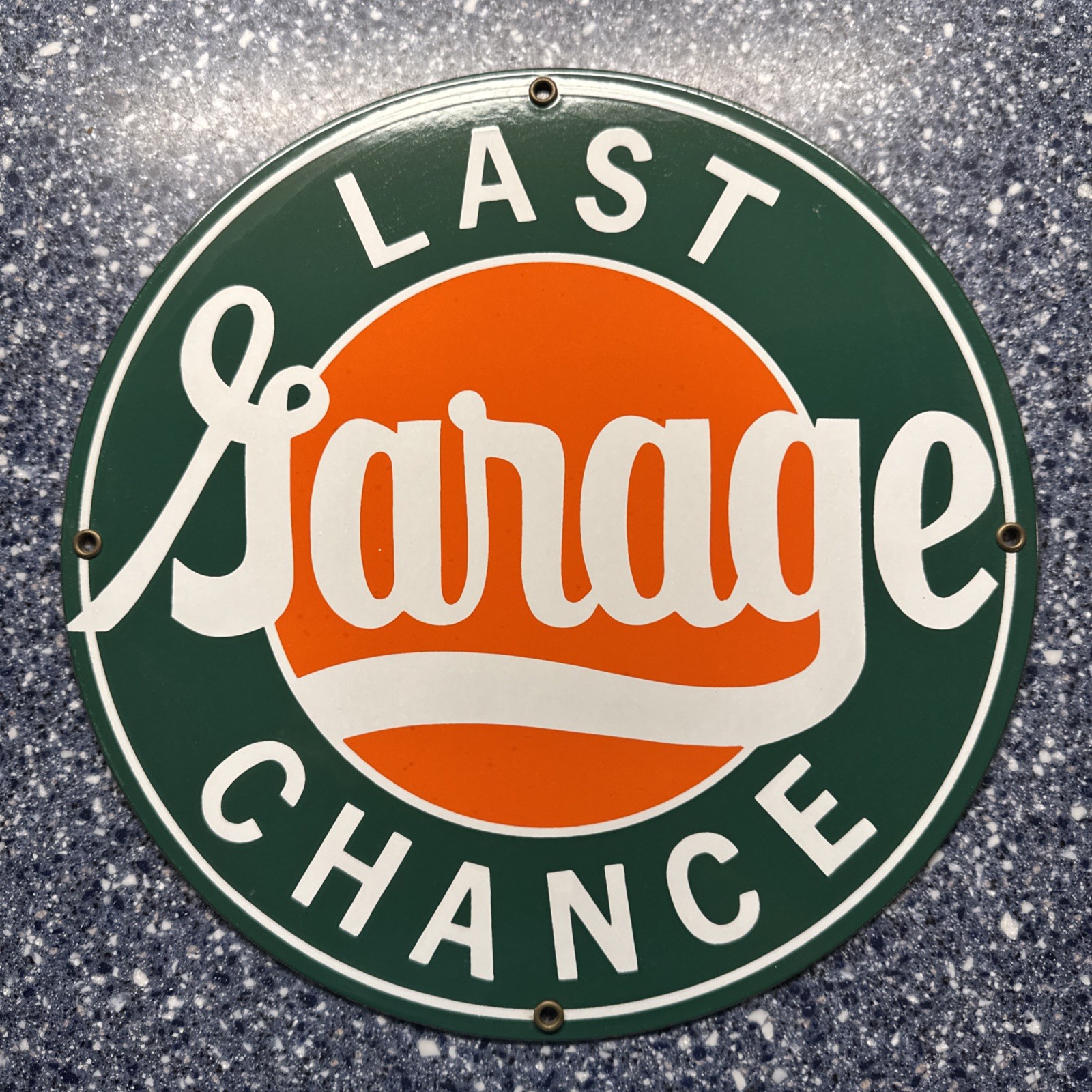 VINTAGE LAST CHANCE GARAGE PORCELAIN SIGN GAS MOTOR OIL SERVICE STATION GASOLINE