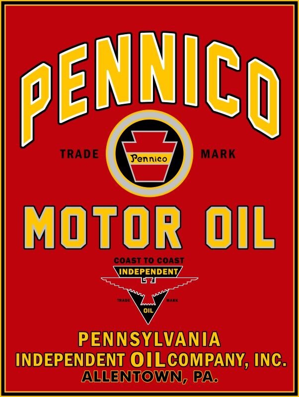 Pennico Independent Motor Oil of Allentown, PA NEW METAL SIGN: 12×16″ Ships Free