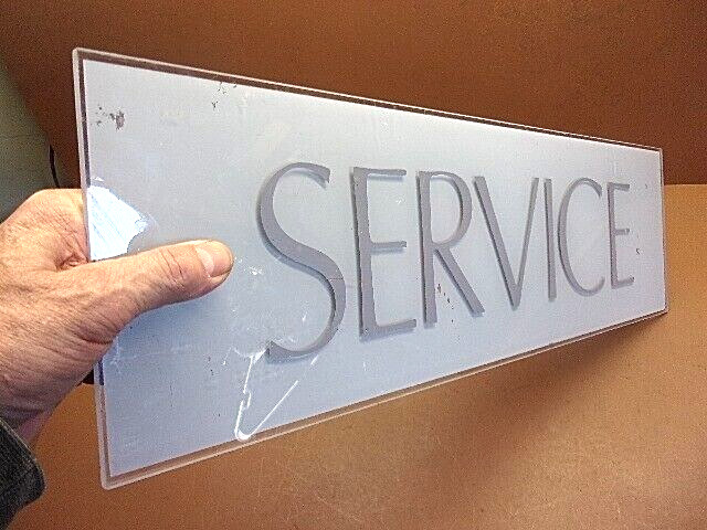 Vintage ‘SERVICE’ Plexiglass Reverse Advertising SIGN 24″ x 7″ Neat Old Piece!