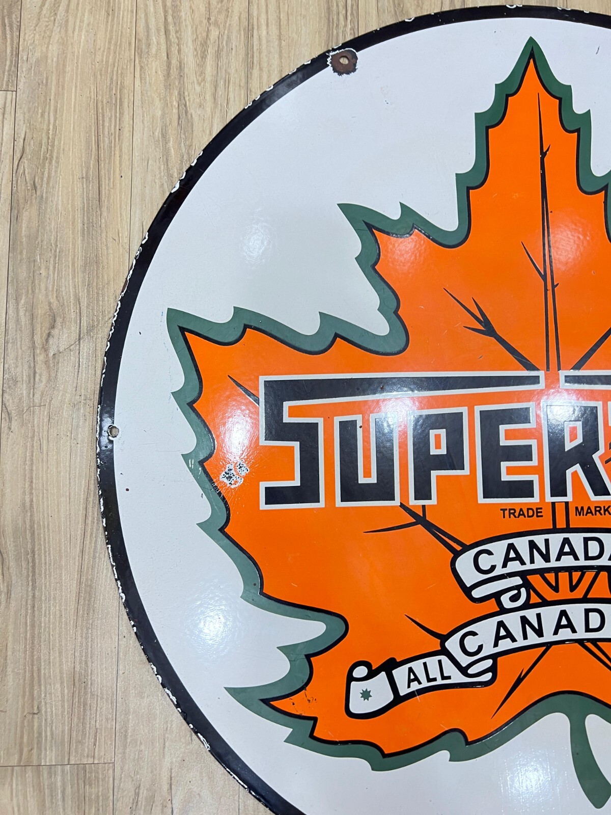 CANADA’S SUPERTEST 30 INCH DIAMETER PORCELAIN ENAMEL SIGN SINGLE SIDED