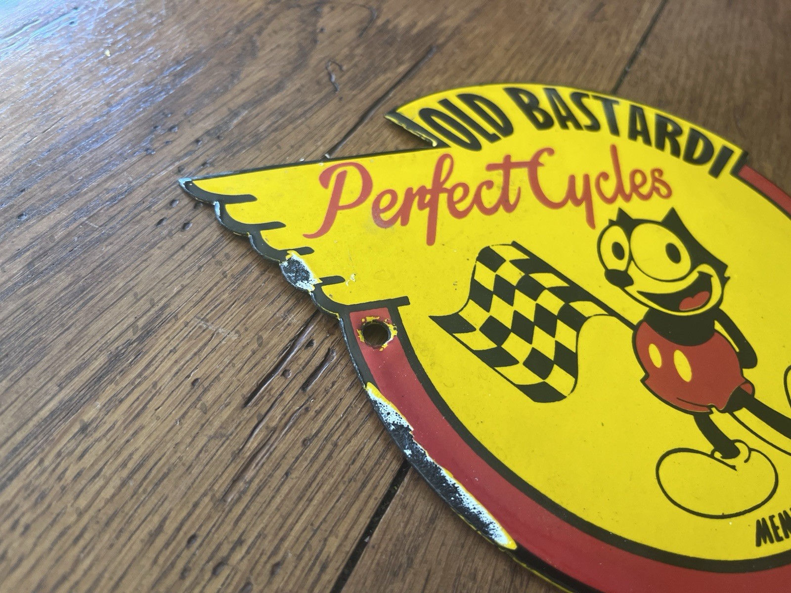 NICE OLD BASTARD PERFECT CYCLES MEMBER FELIX MOTORCYCLE PORCELAIN SIGN