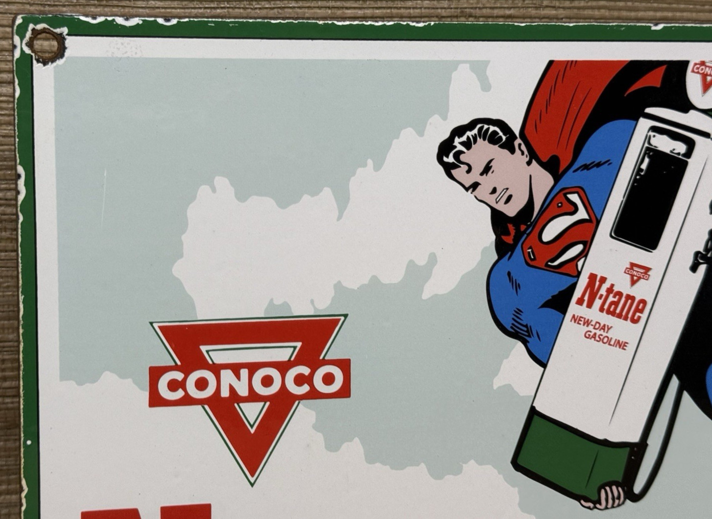 VINTAGE CONOCO SUPERMAN GASOLINE PORCELAIN SIGN GAS STATION PUMP PLATE MOTOR OIL
