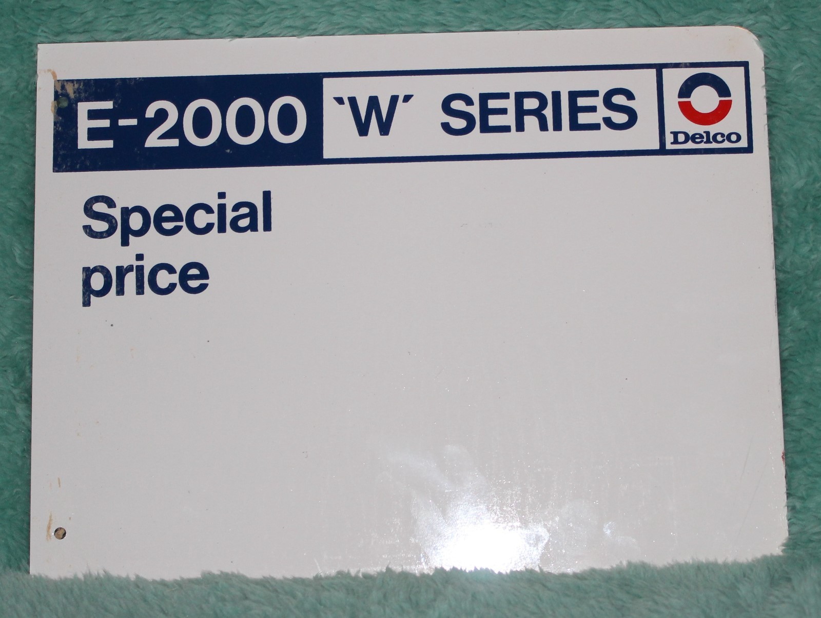 DELCO E-2000 “W” SERIES BRAKE ROTOR SIGN NEW OLD STOCK 11 1/2 X 8 3/4
