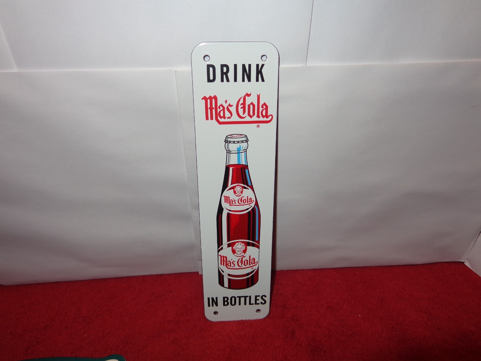 10 x 2 1/2 in DRINK MA`S COLA SODA POP SIGN HEAVY METAL PORCELAIN # 974