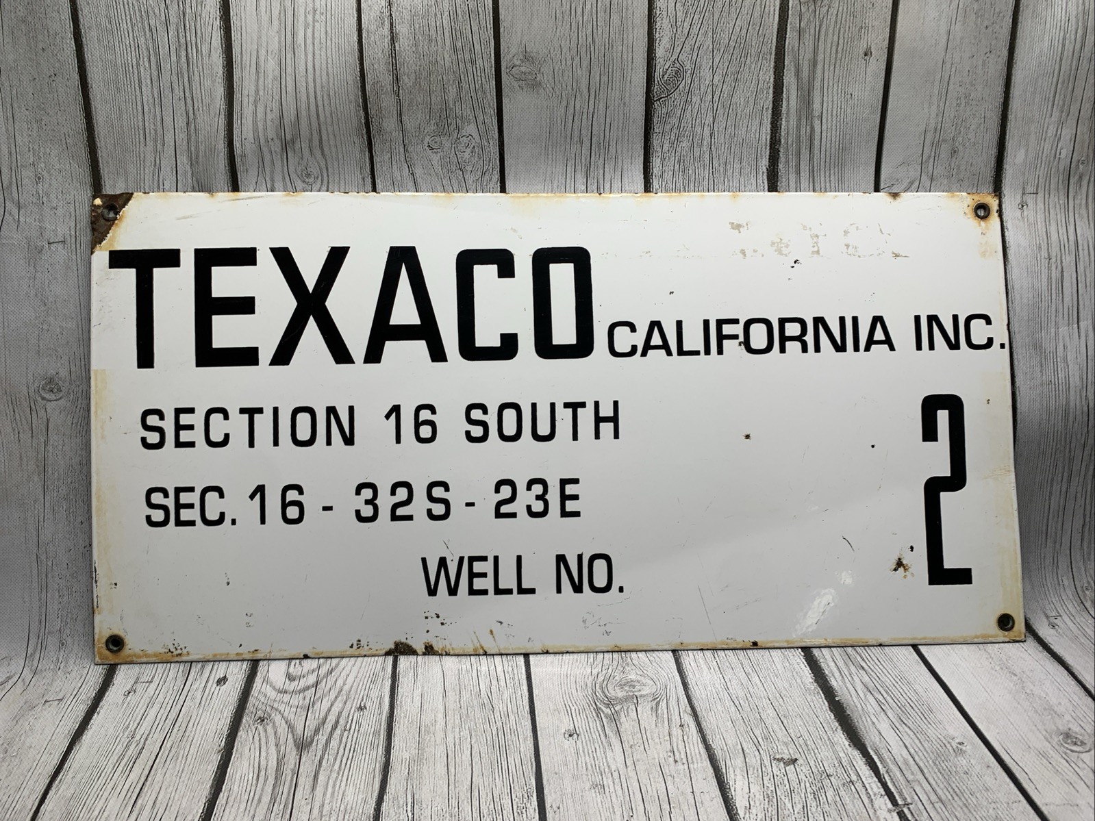 Vintage Texaco California Inc Porcelain Oil Well Sign Section 16 South Gas Pump