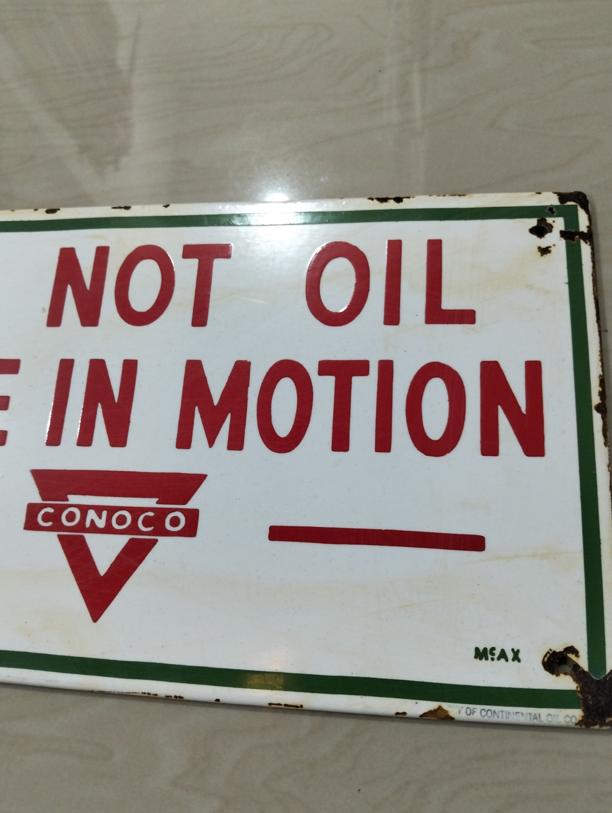 Do Not Oil While In Motion Sign Board Conoco Not Porcelain Enamel 30×16 Cm