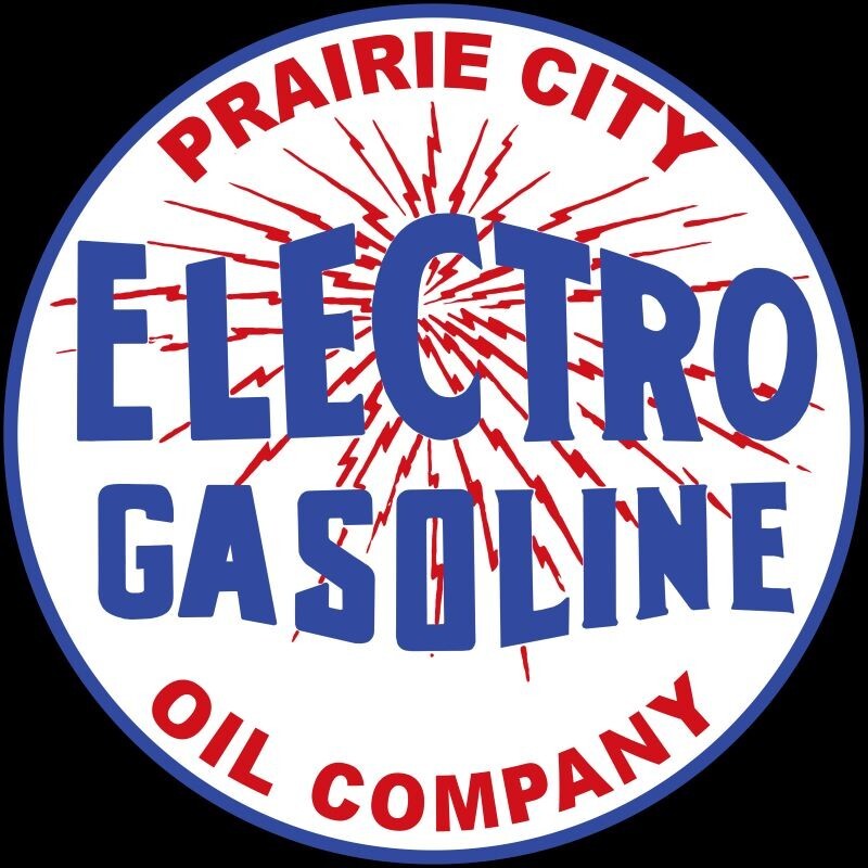 Prairie City Oil Company ELECTRO Gasoline NEW Sign: 40″ Round USA STEEL XXL Size