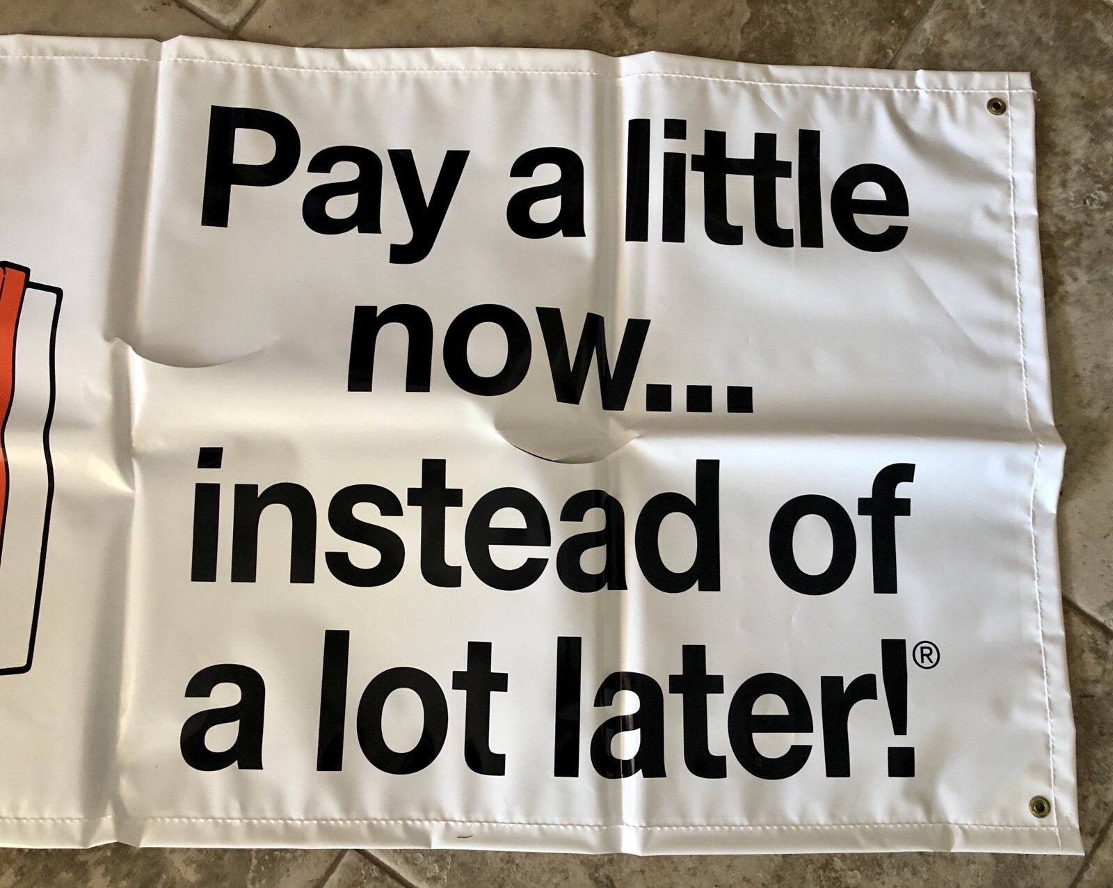 NOS Fram Oil Advertising Banner Sign “Pay A Little Now Instead Of A Lot Later”