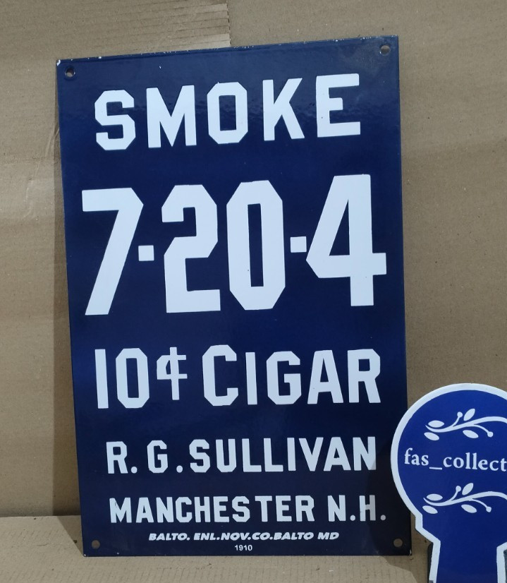 R.G. Sullivan Co.’s “7-20-4” Cigar Porcelain Enamel Sign 18 x 12 Inches 1 Sided