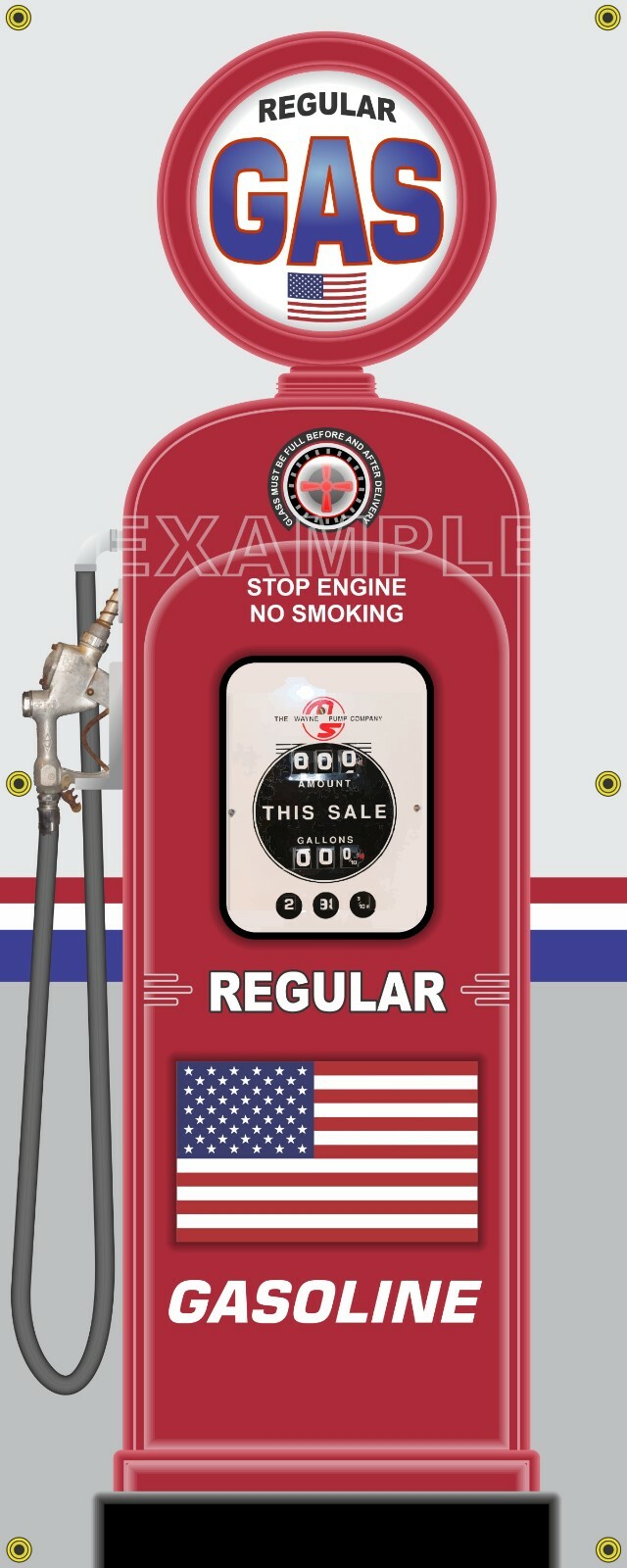 AMERICAN FLAG GAS PUMP WAYNE 50s REGULAR HI-OCTANE OR SET 2 X 5 REMAKE BANNER