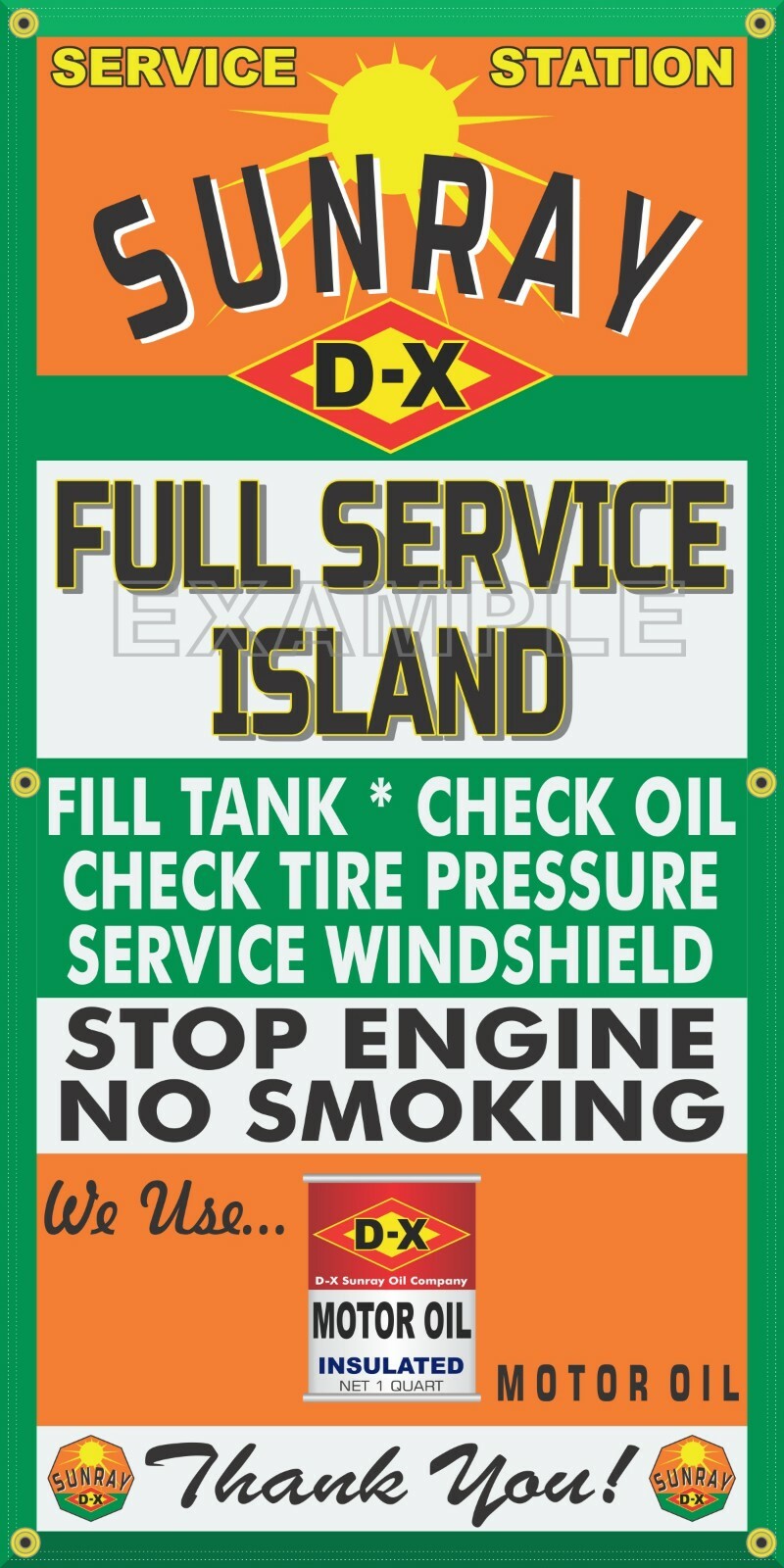 DX SUNRAY GAS STATION PUMPS FULL SERVICE ISLAND OLD SIGN REMAKE BANNER ART
