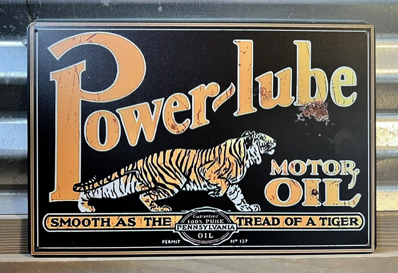 Power Lube Motor Oil Smooth as the Tread of a Tiger Tin Sign 8×12′ distressed