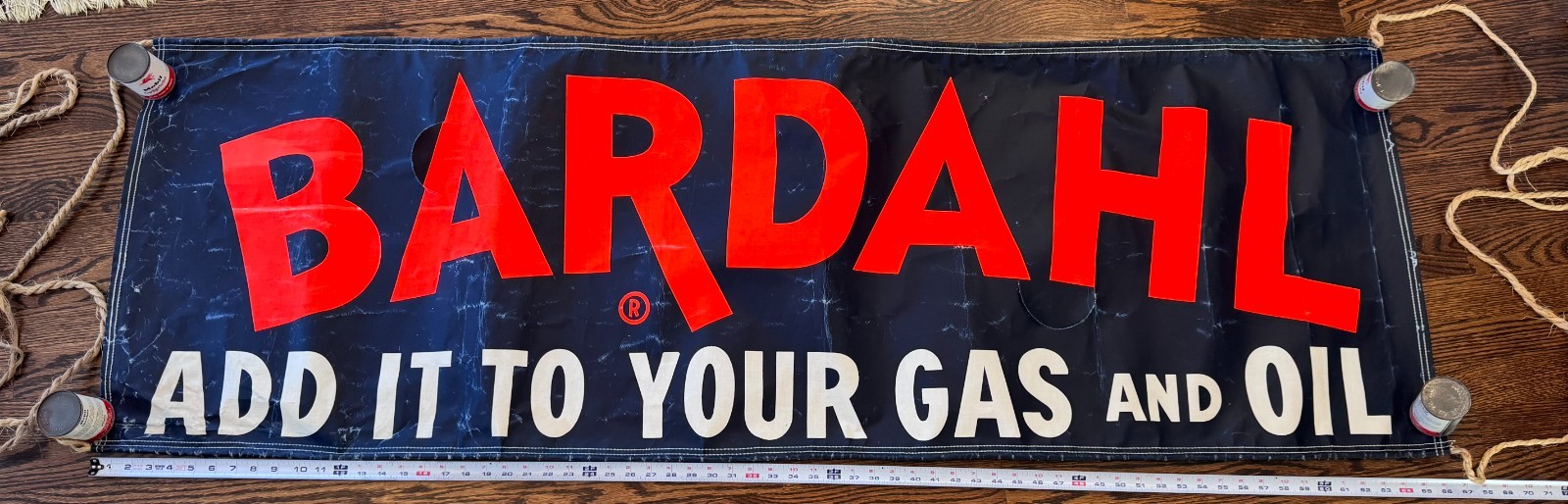 Large Vintage Bardahl Add It To Your Gas and Oil Canvas Cloth Banner 66”x22”