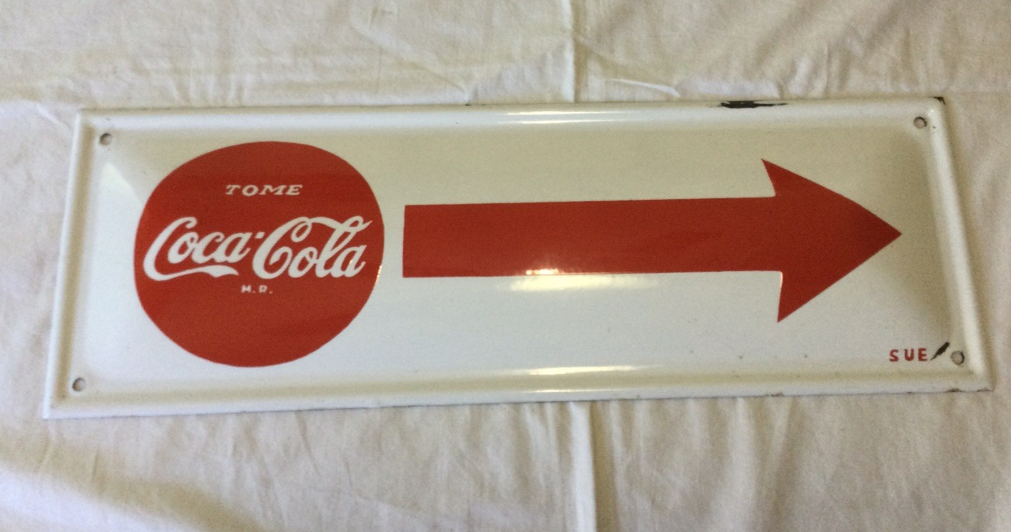 ORIGINAL EARLY COCA COLA ARROW PORCELAIN SIGN SPANISH TOME