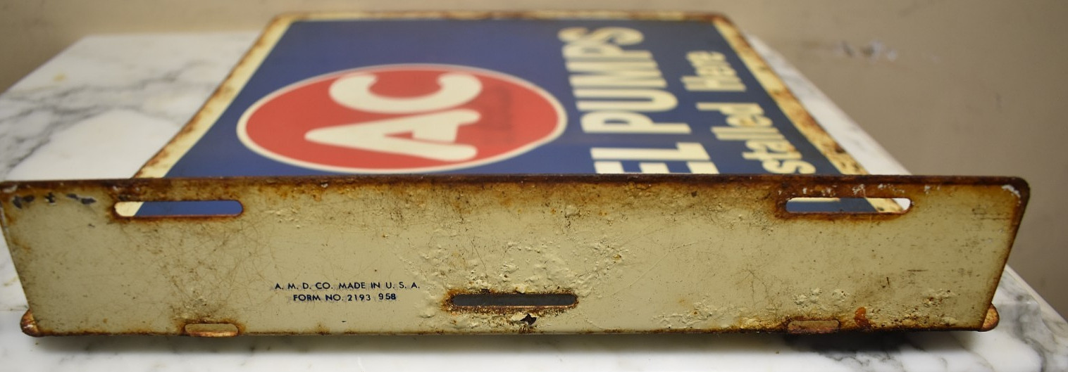 Barn Found Vintage AC Fuel Pumps Installed Here Tin Flange Advertising Sign. NOS
