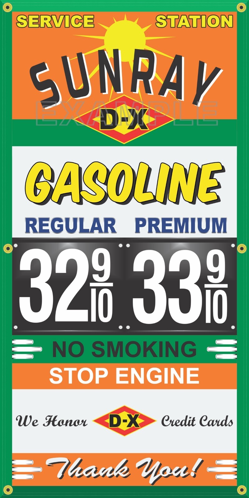 DX SUNRAY GAS STATION PRICE PER GALLON VINTAGE OLD SIGN REMAKE BANNER SIGN ART