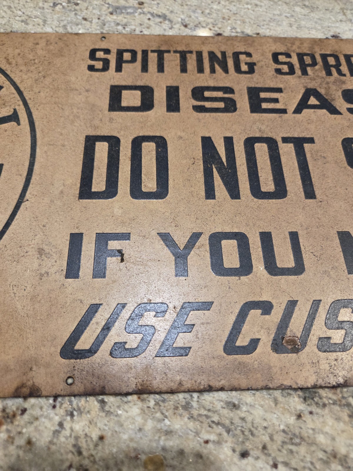 RARE VINTAGE SIGN NO SPITTING SPREADS DISEASE USE CUSPIDOR METAL INDUSTRIAL