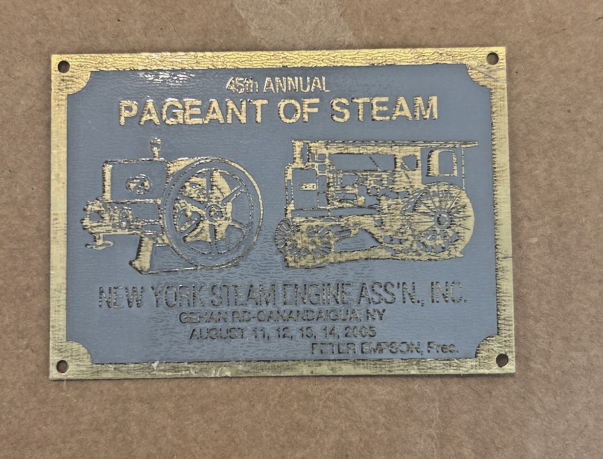 Vintage Pageant Of Steam Canandaigua NY Engine Assoc. Inc 2005 Brass Plaque