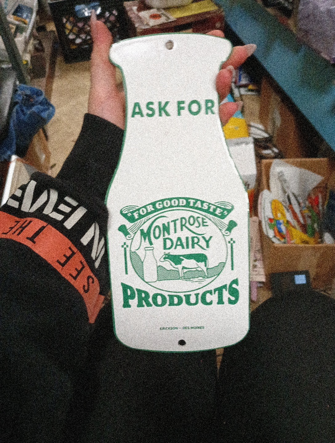 Porcelain Ask For Montrose Dairy Products Sign