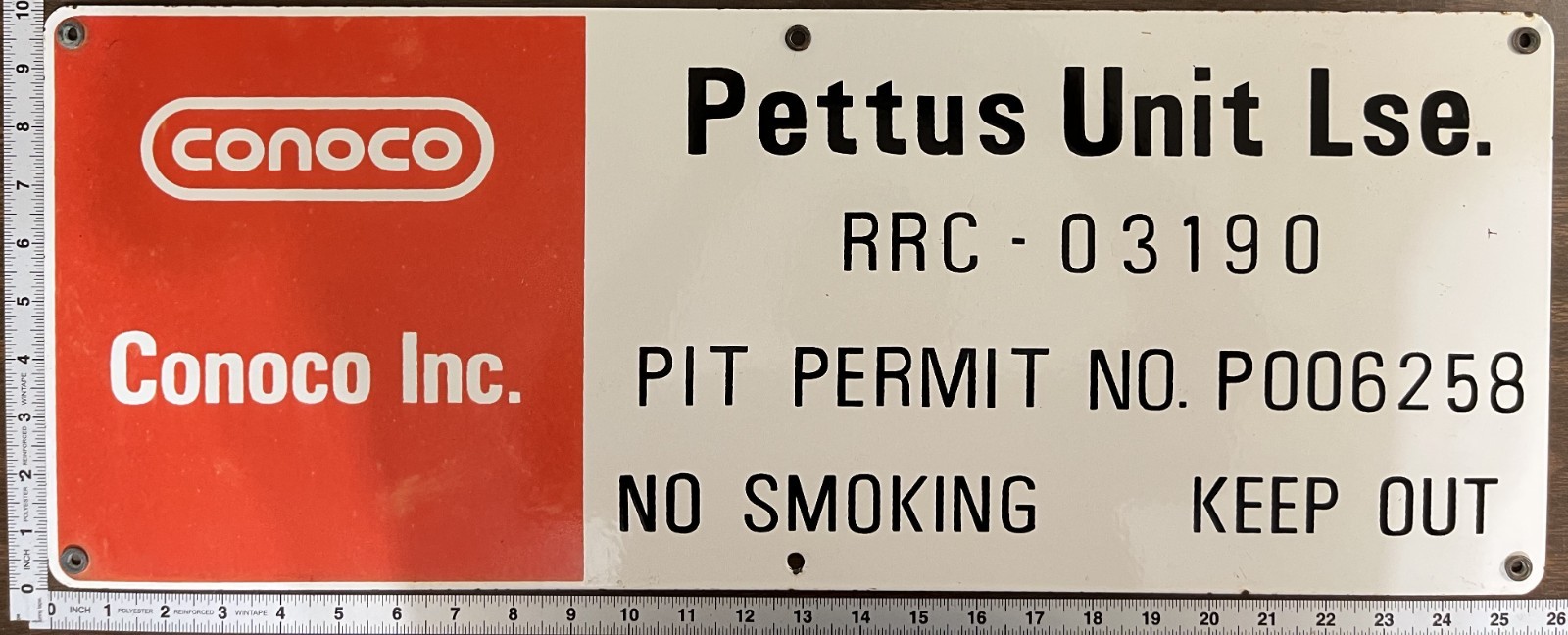 Vintage Porcelain Oil Field Sign – Conoco Inc. Pettus Unit Lease