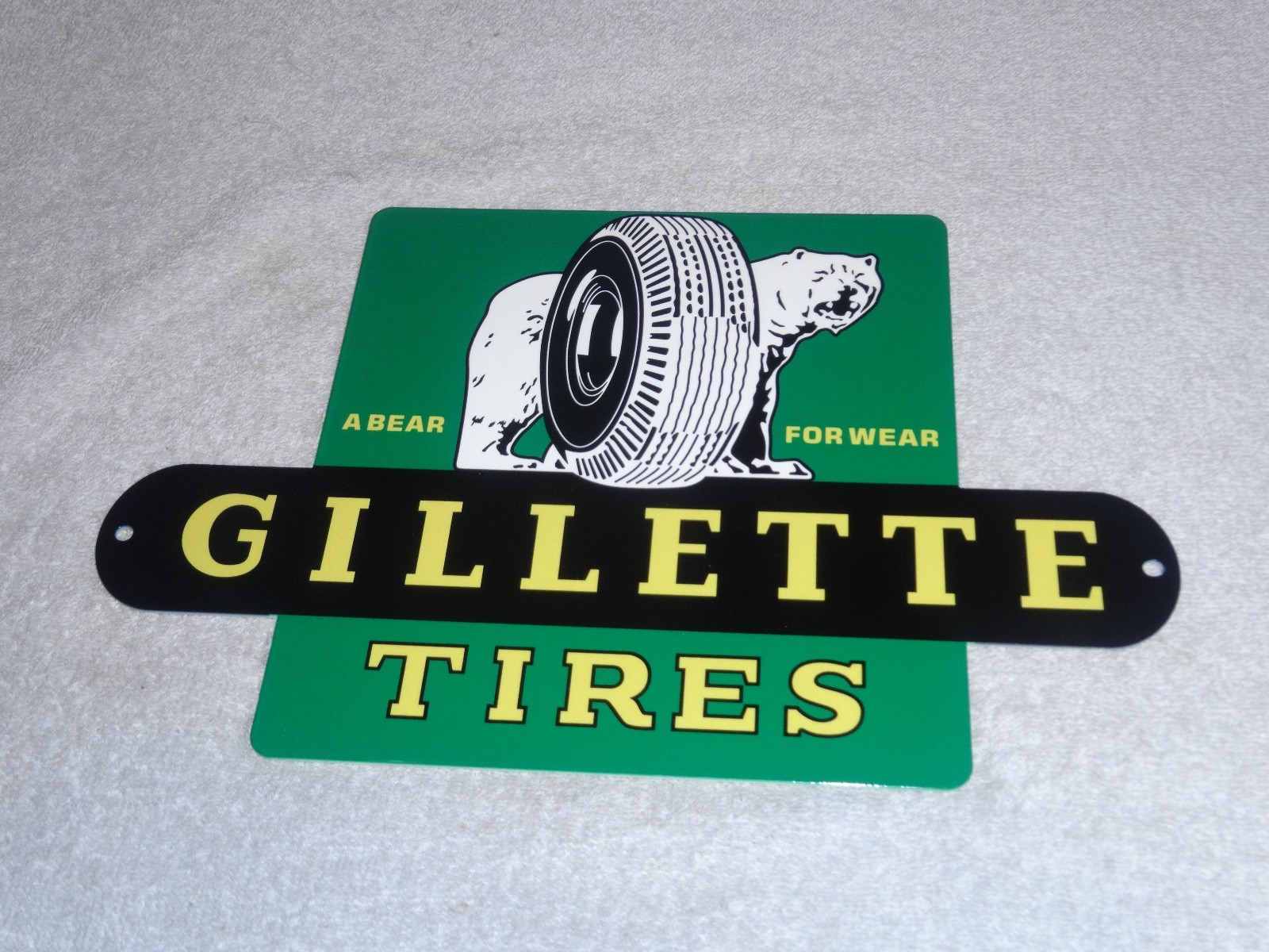 VINTAGE GILLETTE TIRES A POLAR BEAR FOR WEAR 12″ METAL TIRE GASOLINE & OIL SIGN!