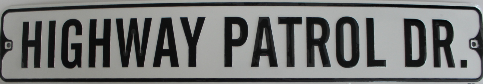 Metal Street Sign Highway Patrol Dr Embossed Garage Man Cave Bar Decor 3″x18″