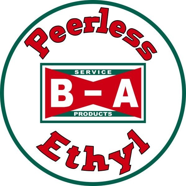 BA British American PEERLESS Gasoline w Ethyl NEW Sign: 18″ Dia. Round USA STEEL