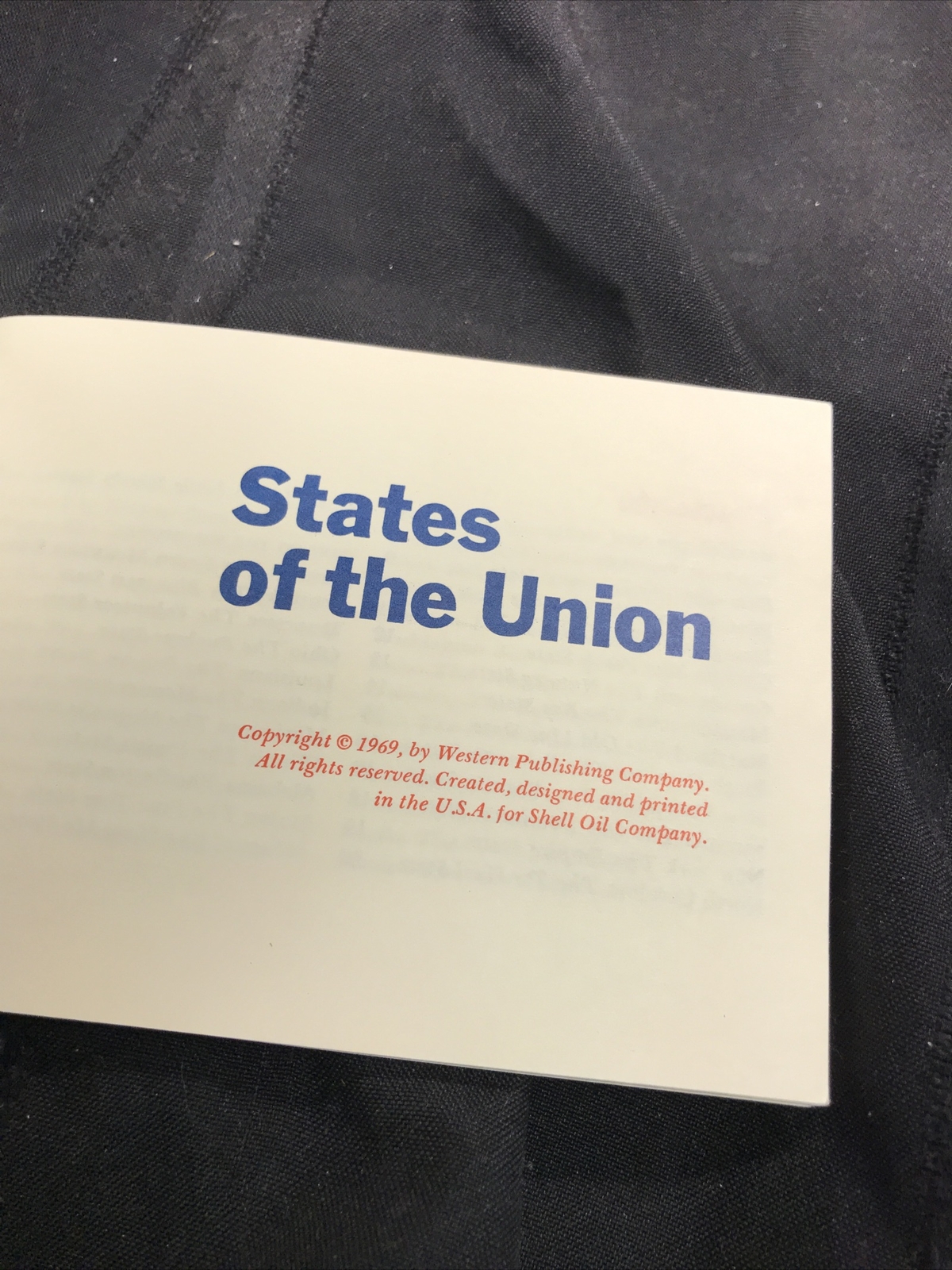 1969 Booklet ”States of the Union” by Shell Oil Co. Western Publishing Co.nice