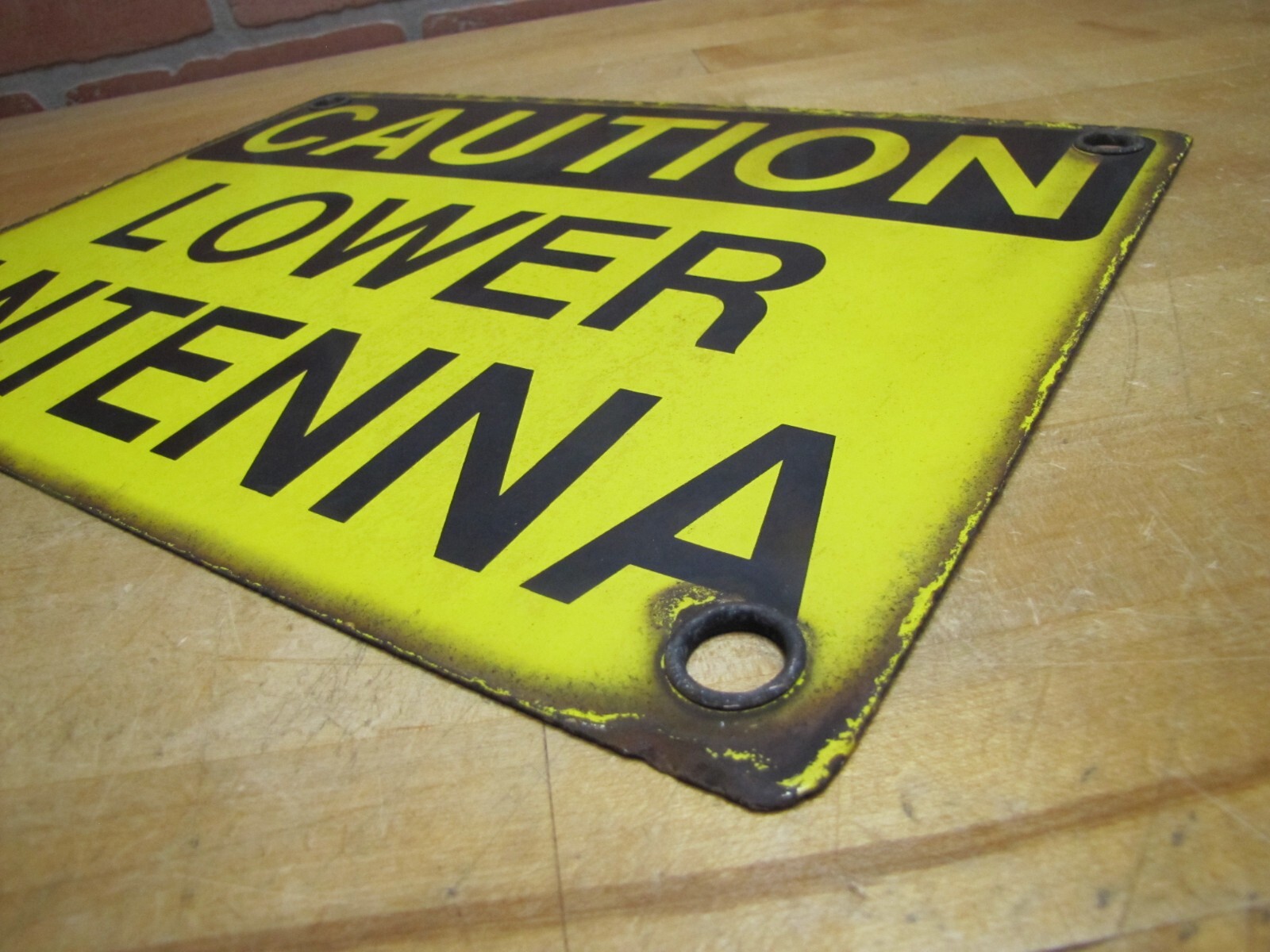 CAUTION LOWER ANTENNA Original Old Porcelain Sign Shop Car Wash Industrial RR