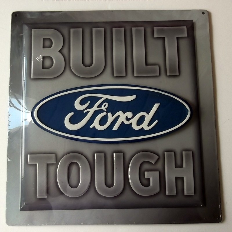 BUILT FORD TOUGH Metal Sign 12″ X 12″ Home Decor, Man Cave