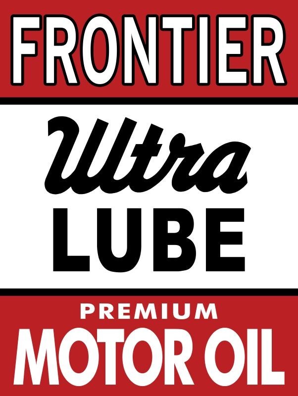 Frontier Ultra Lube Premium Motor Oil NEW Metal Sign: 12×16″ Free Shipping