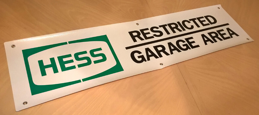 HESS RESTRICTED GARAGE AREA BANNER SIGN GAS STATION OIL