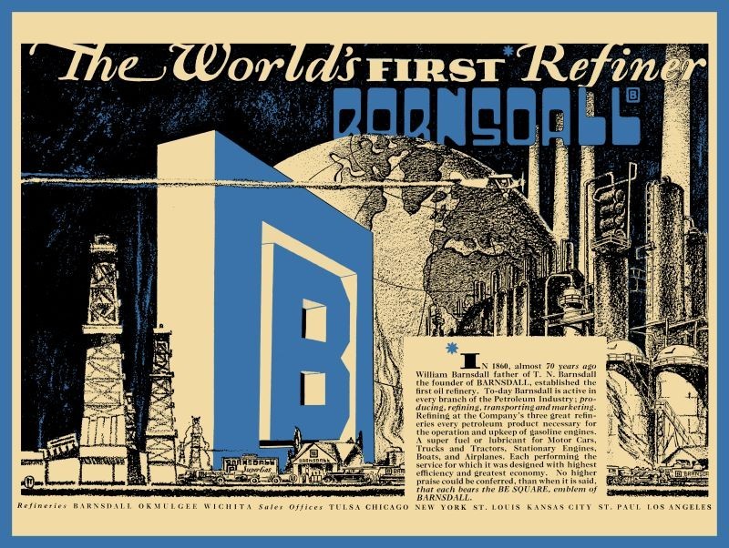 1929 Barnsdall Oil Co. World’s First Refinery NEW Sign: 9×12″ Ships Free
