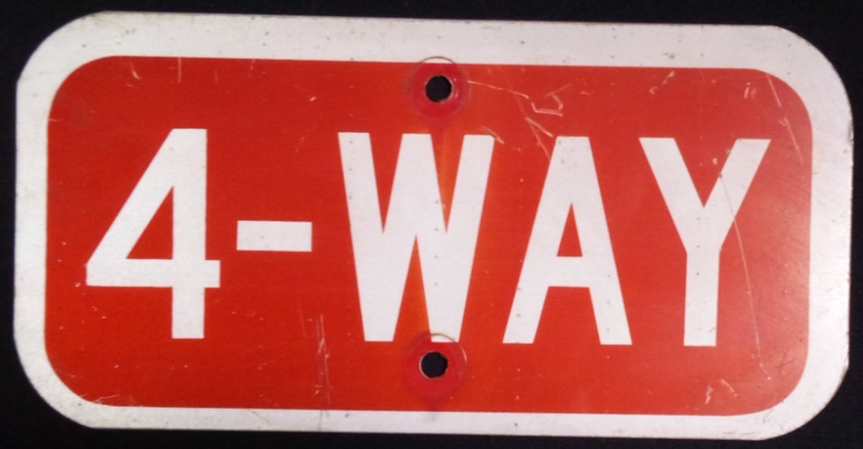 ADVERTISING RETIRED STREET ROAD SIGN BARN MAN CAVE 4 WAY STOP 12″X6″