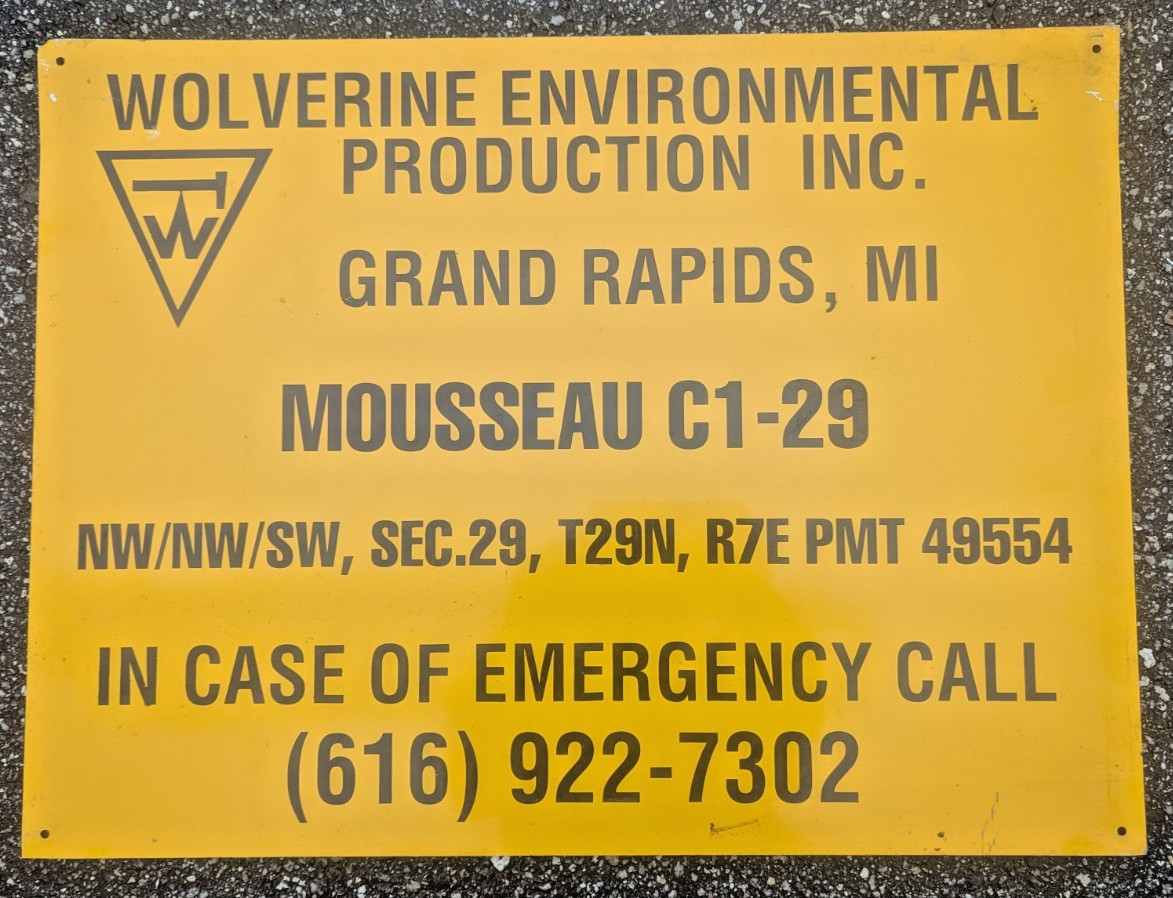 Wolverine Environmental Production Inc. Grand Rapids MI Object Mark Tin Sign