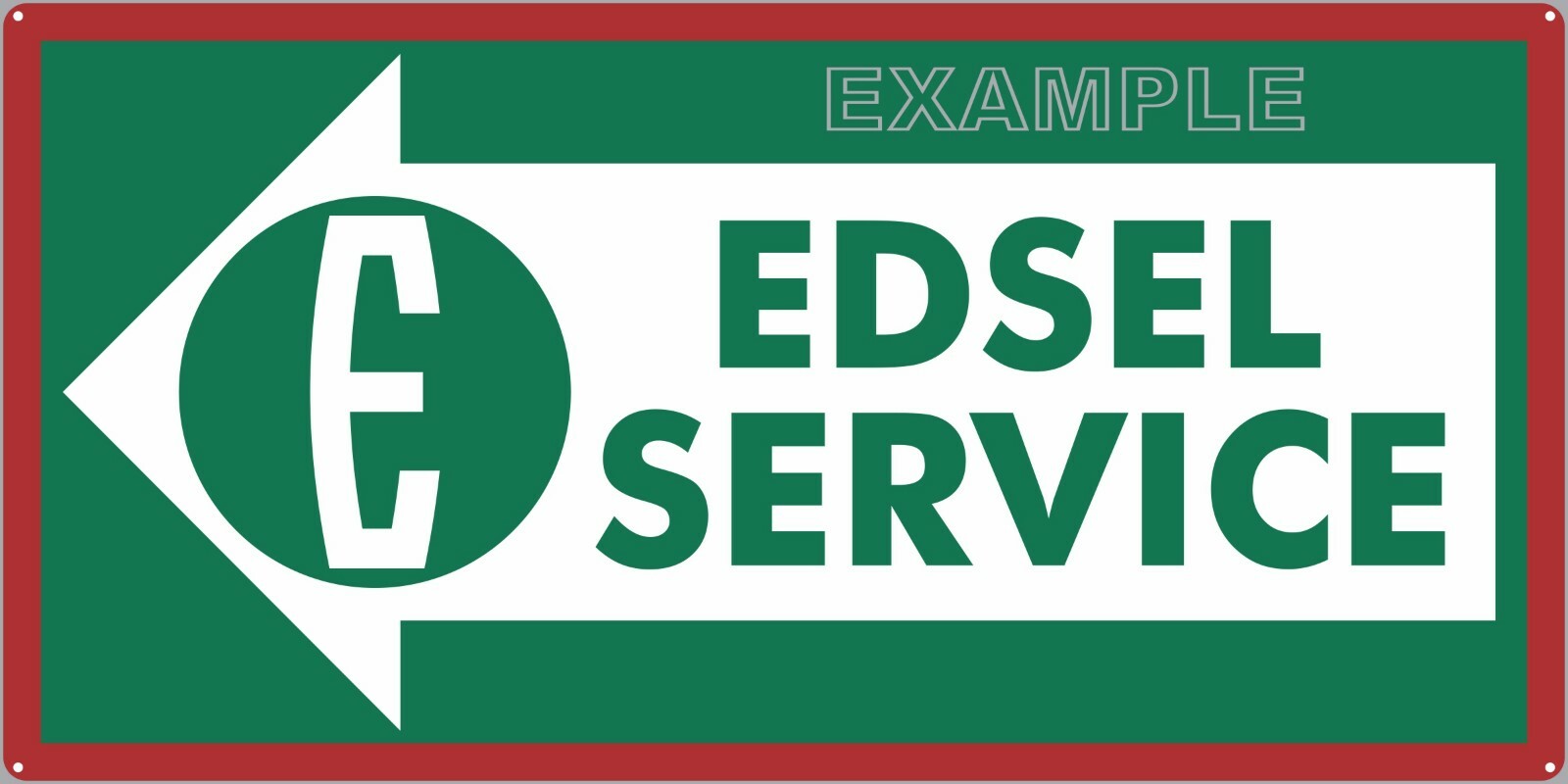 FORD EDSEL APPROVED SERVICE ARROW ENTRANCE OLD SIGN REMAKE ALUMINUM SIZE OPTIONS