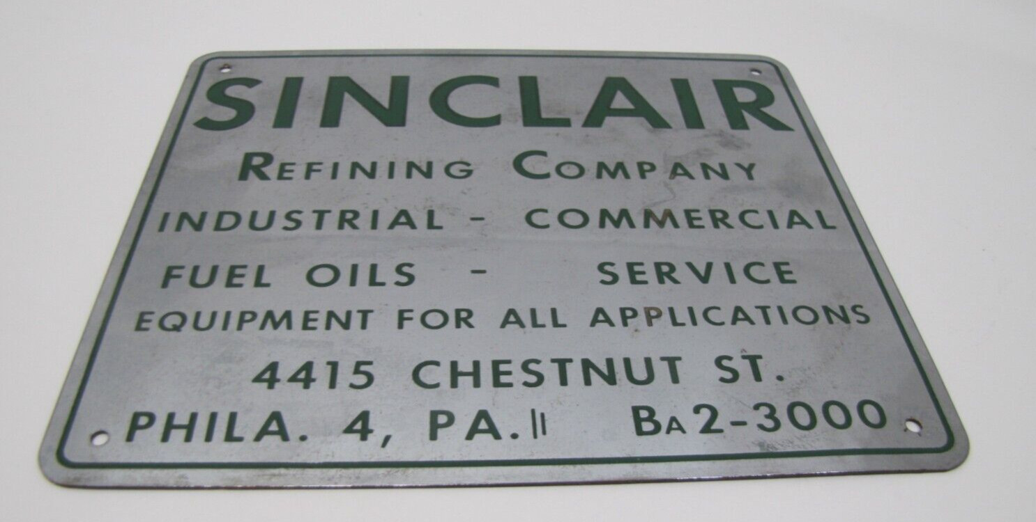 SINCLAIR REFINING Co FUEL OILS SERVICE EQUIPMENT PHILA PA Original Old Ad Sign