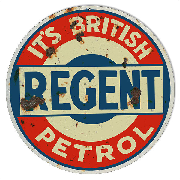 REGENT IT’S BRITISH PETROL 14″ ROUND HEAVY DUTY USA MADE METAL GASOLINE ADV SIGN