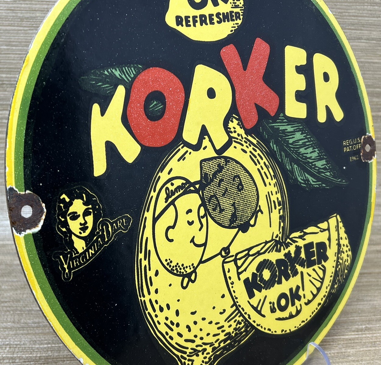 VINTAGE DRINK KORKER PORCELAIN SIGN SODA POP GAS OIL 7UP PEPSI COCA COLA DEW