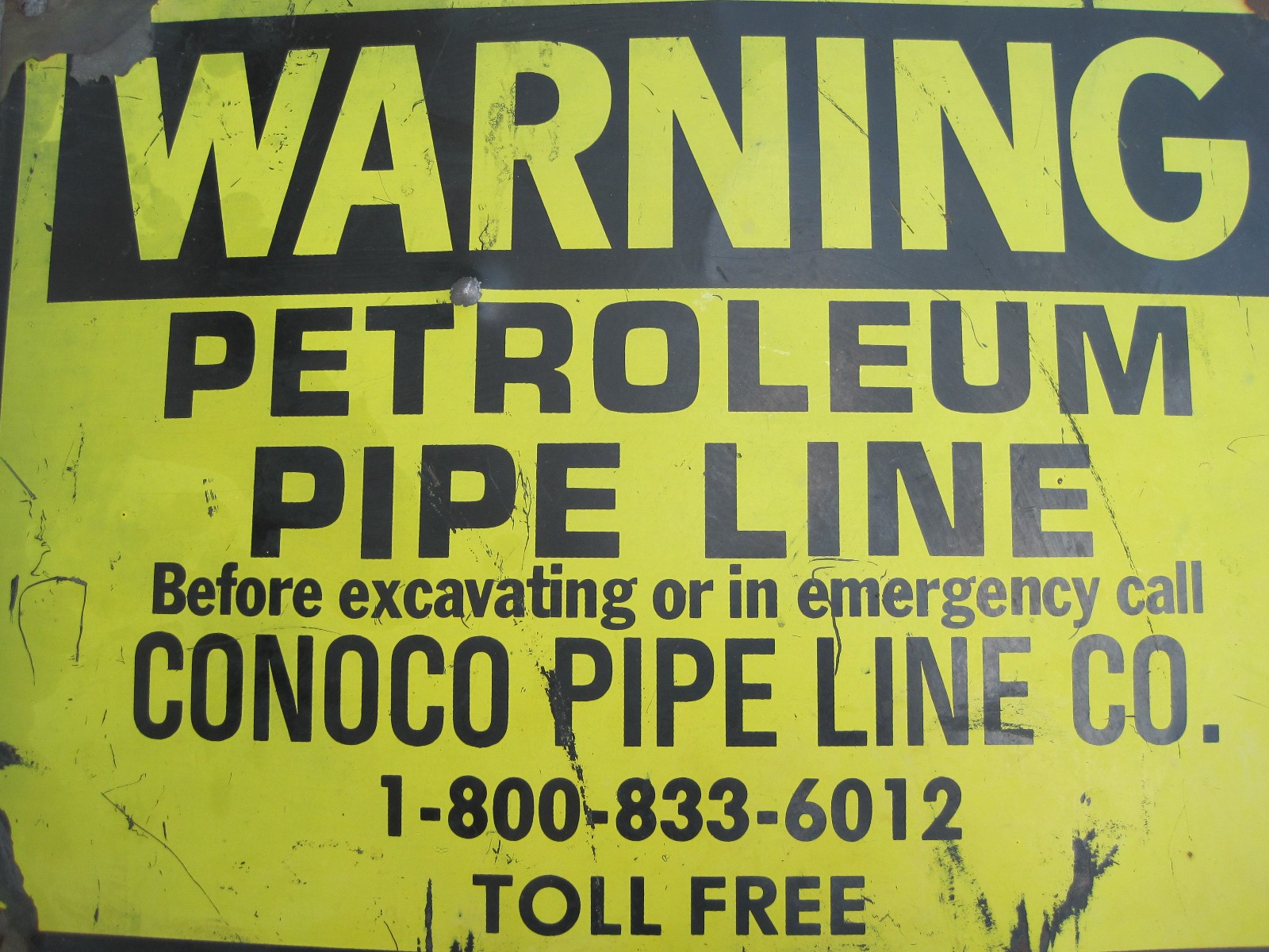 2-SIDED WARNING PETROLEUM PIPE LINE CONOCO PIPE LINE CO. SIGN