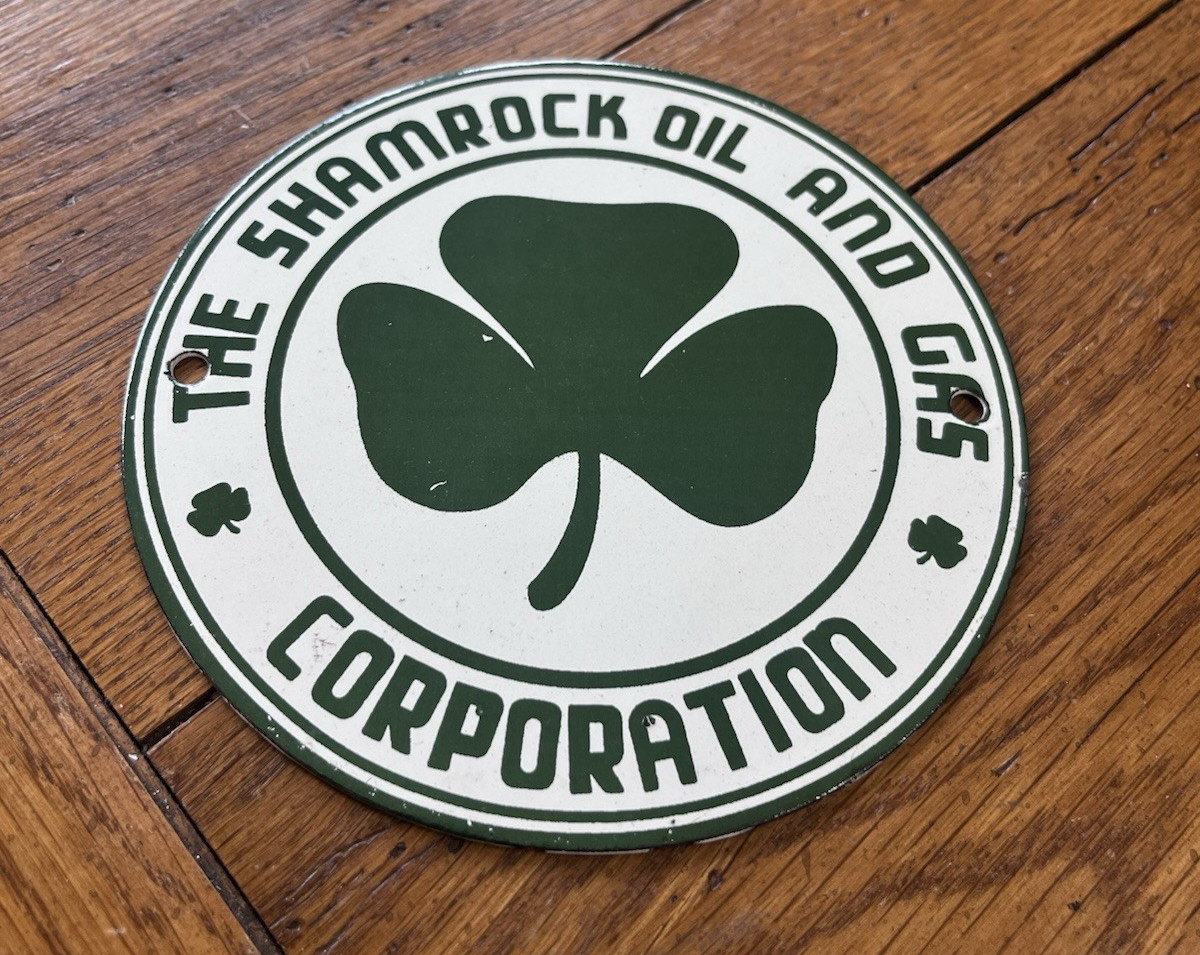 NICE SHAMROCK OIL AND GAS CORPORATION PORCELAIN ROUND SIGN