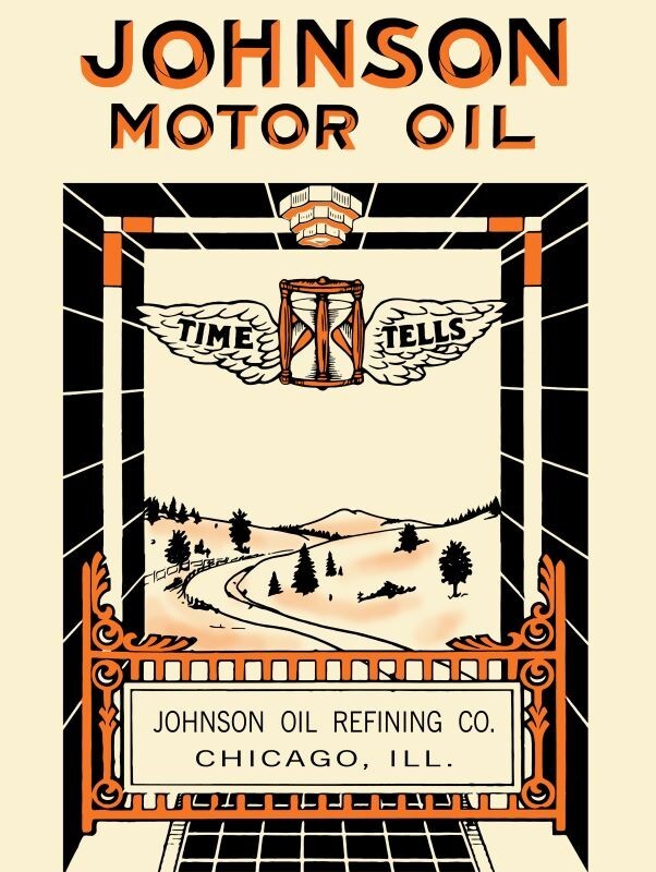 Johnson Motor Oil – TIME TELLS NEW METAL SIGN: 12 x 16″ & Free Ship.