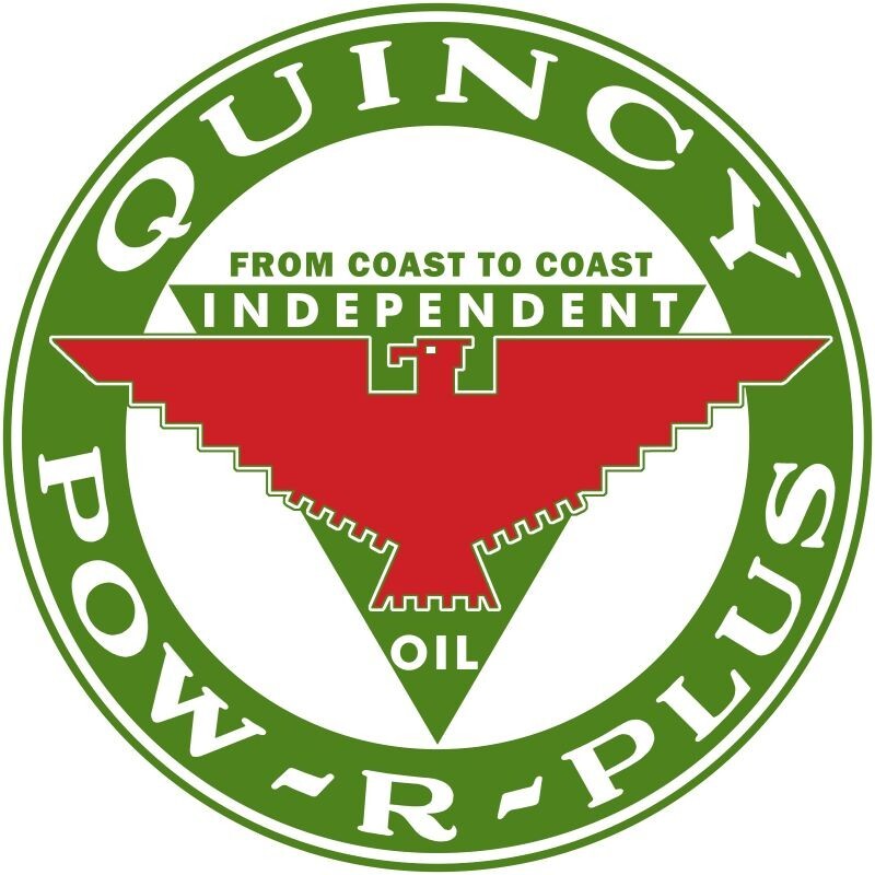Quincy Pow R Plus Independent Gasoline NEW Sign 40″ Dia. Round USA STEEL