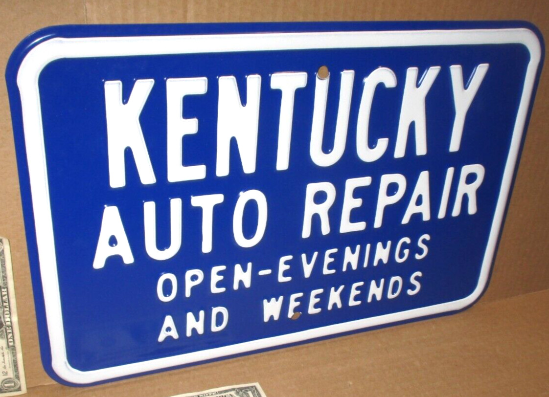 KENTUCKY AUTO REPAIR – Open Evenings & Weekends- Heavy Tin – CAR TRUCK – Ky Sign
