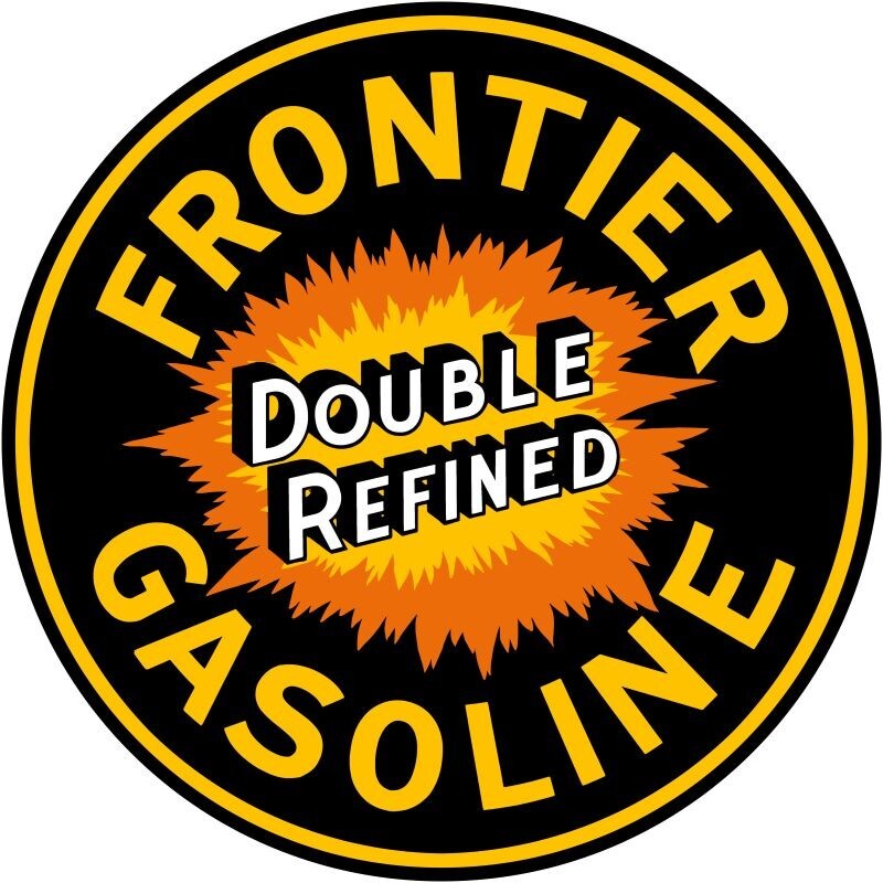 Frontier Double Refined Gasoline NEW Sign 18″ Dia. Round USA STEEL