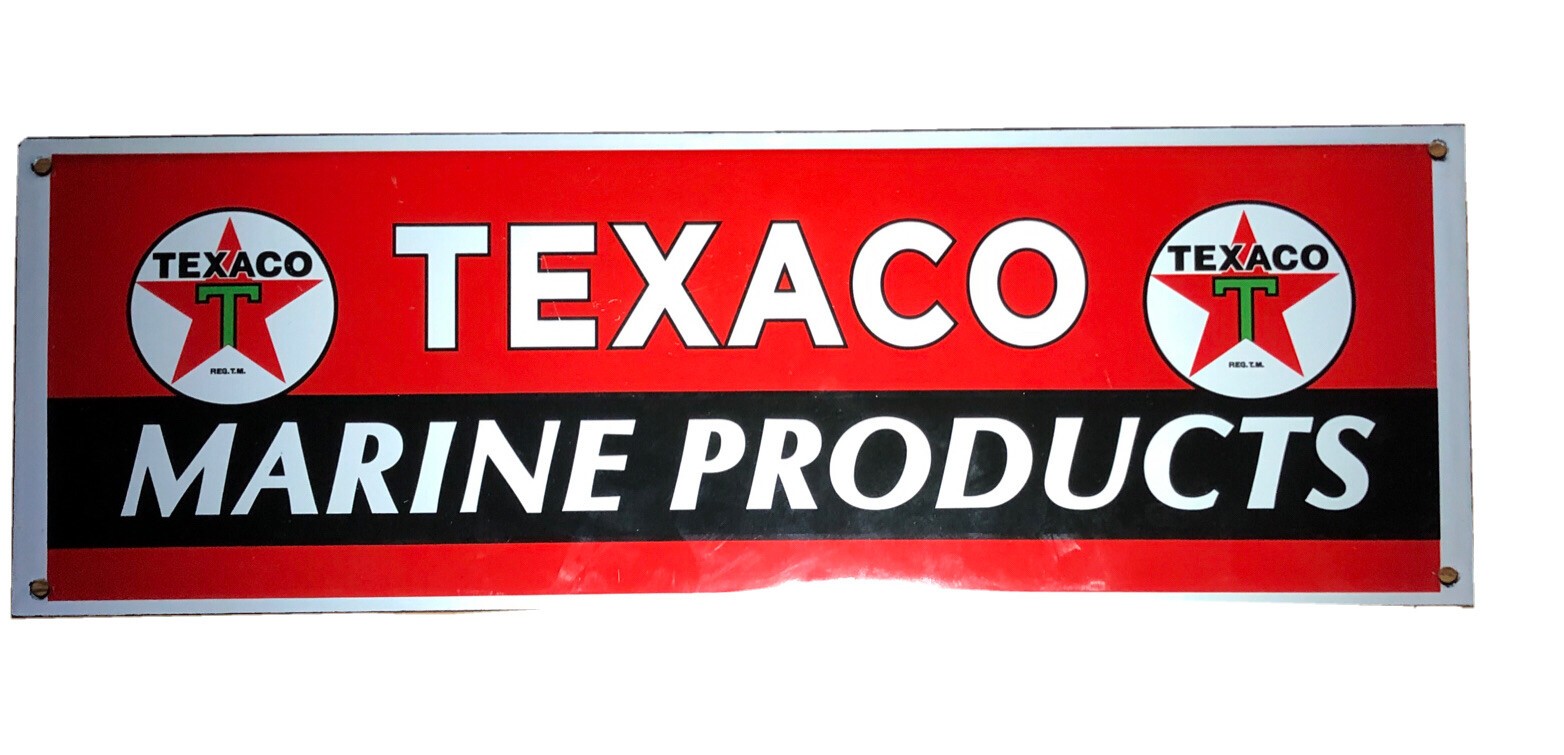 TEXACO MARINE PRODUCTS enamel sign OIL GASOLINE OUTBOARD BOAT MOTOR Gasoline