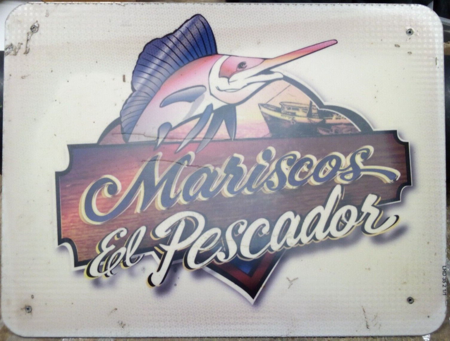 ADVERTISING HWY EXIT SIGN 18X24 BARN MAN CAVE MARISCOS EL PESCADOR SEA FOOD 5O