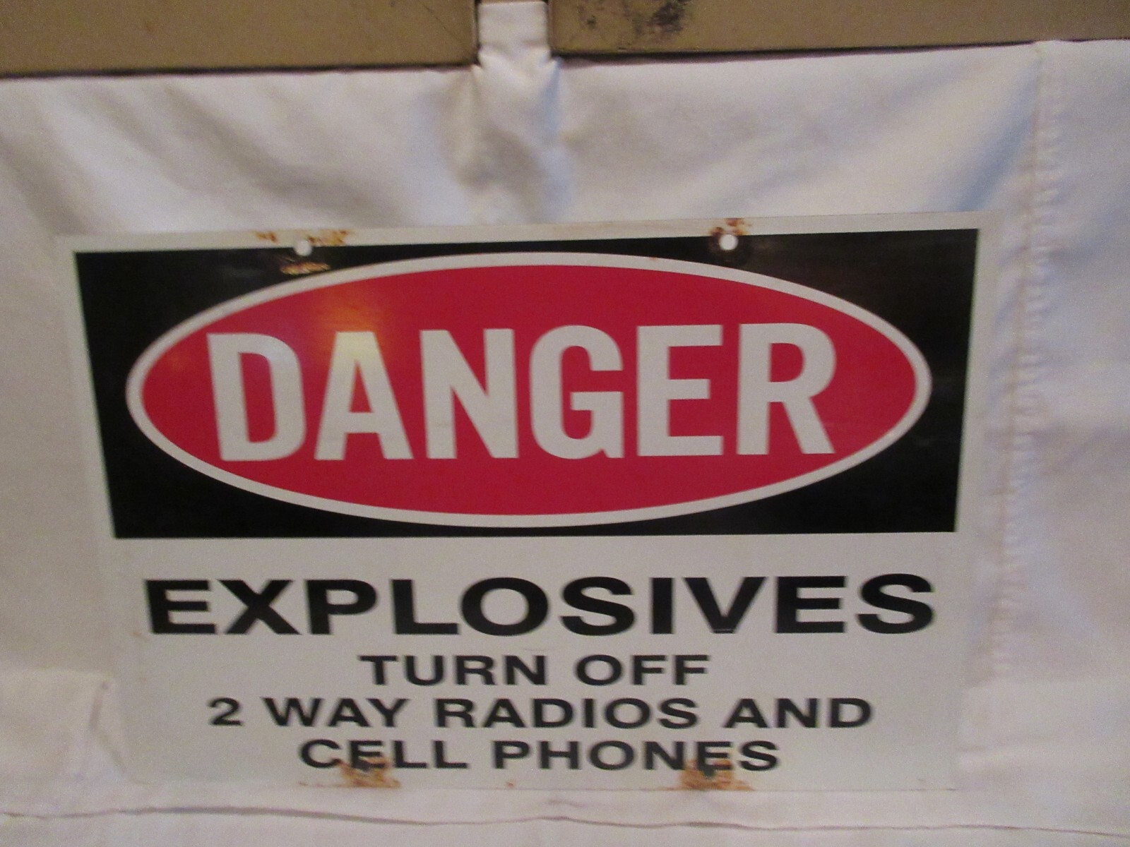 Vtg. Danger Explosives Turn Off 2 Way Radios and Cell Phones Painted Metal Sign